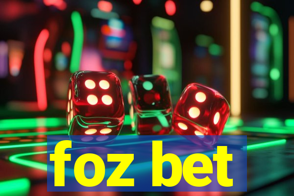 foz bet